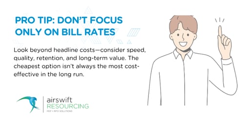 Don’t focus only on bill rates-1 Don’t focus only on bill rates-1