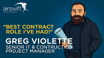 Illustration of a person holding rolled-up blueprints, with bold text reading: “Best contract role I’ve had!” and the name and title Greg Violette, Senior IT & Construction Project Manager. 