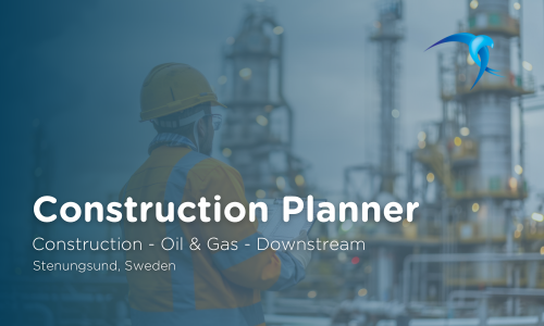 Construction Planner - Construction - Oil & Gas - Downstream - Stenungsund, Sweden