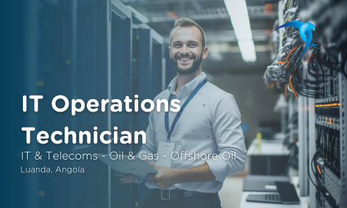 IT Operations  Technician, IT & Telecoms - Oil & Gas - Offshore Oil - Luanda, Angola