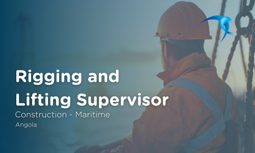 Rigging and Lifting Supervisor - Construction - Maritime - Angola