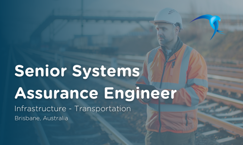Senior Systems Assurance Engineer - Infrastructure - Transportation - Brisbane, Australia 