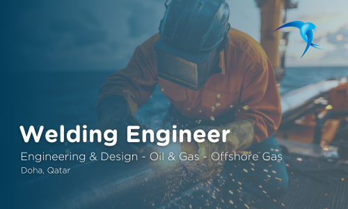 Welding Engineer - Engineering & Design - Oil & Gas - Offshore Gas - Doha, Qatar 
