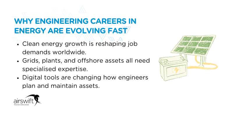 Why engineering careers in energy are evolving fast